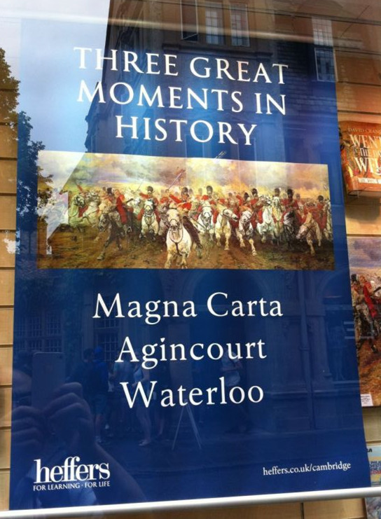 英国人为何高调纪念这些历史事件：大宪章、阿金库尔、滑铁卢