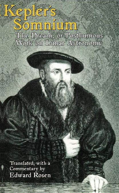 开普勒的《梦》被认为是科幻小说的鼻祖。