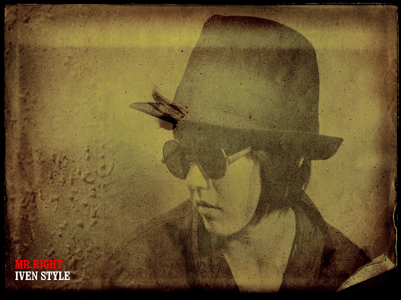 [原创][Iven Style]MR.RIGHT