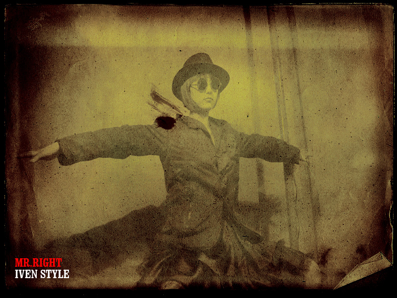 [原创][Iven Style]MR.RIGHT