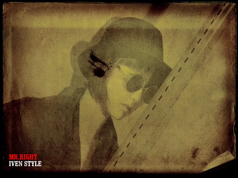 [原创][Iven Style]MR.RIGHT